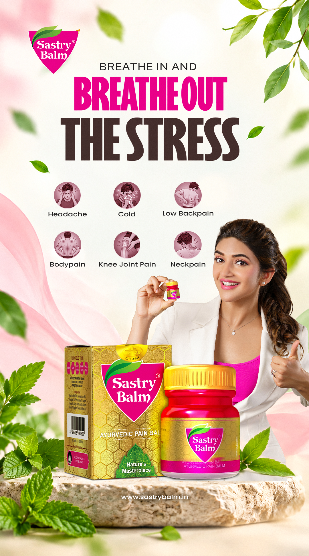 Sastry Balm portrait campaign: Breathe in and breathe out the stress, with the brand logo, care illustrations, a spokesperson holding a balm jar, and gold product packaging among green leaves.